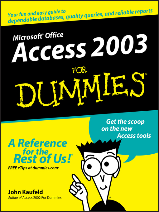 Title details for Access 2003 For Dummies by John Kaufeld - Available